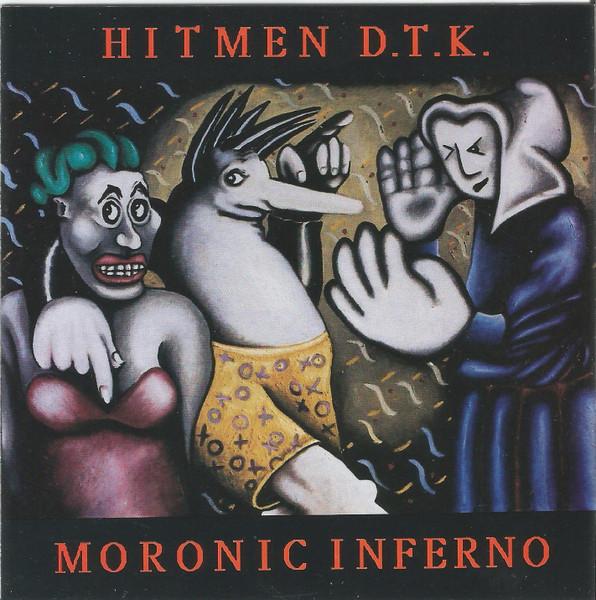 CD HITMEN - Moronic Inferno Z58CHEVYCD Zeus Records, S 1991 Австралия Рок Б/У