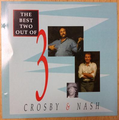 CD CROSBY & NASH - Best Two Out Of 3 PYCD091 Triangle Record 1994 Италия Рок Б/у