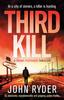 Книга Third Kill : An Absolutely Unputdownable and Gripping Action Thriller : 3