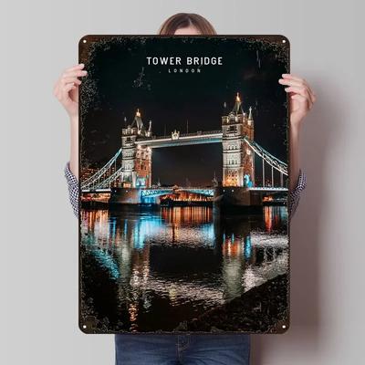 Металлическая табличка Тауэрский мост Пейзажный постер Украшения для дома Изготовленные на заказ жестяные таблички для настенного декора Ретро Винтаж Интерьер