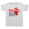 Funny Definition Krav Maga T Shirts Graphic Cotton Streetwear Short Sleeve Birthday Gifts Summer Style Tshirt Unisexs Clothing