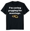 Я спасаю футболку унисекс с пеггингом для женатых