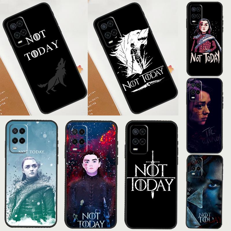 Not Today Got Arya Phone Case For Oppo A74 A15 A80 A60 A40 A94 A54 A98 A78 A18 A38 A58 A16 A76 A96 A17 A77 A57S