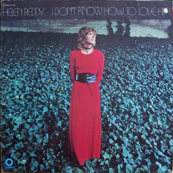 Виниловая пластинка HELEN REDDY I Dont Know How To Love Him ST762 Capitol Records 1971 США Рок Б/у