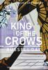 Книга King Of The Crows by Russell Day - Hardback