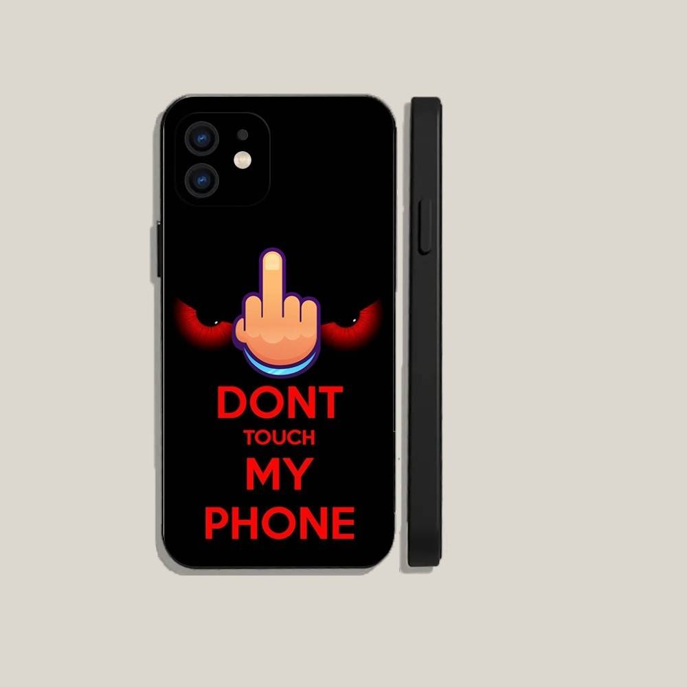 Не трогай мой чехол для телефона для iPhone 16, 15, 14, 13, 12, 11, Plus, Pro Max, XS, X, XR, SE, Mini, 8, 7, мягкий силиконовый черный чехол