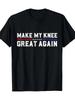 'Make My Knee Great Again'' Men's Funny Recovery T-Shirt - Patriotic American Fla