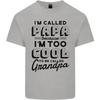 Grandparents Day Im Called Papa Unisexs Light Cotton TShirt