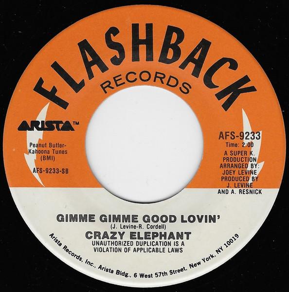 7-дюймовая пластинка CRAZY ELEPHANT / SYNDICATE OF SOUND - Gimme Gimme Good Lovin' / Little Gi AFS9233 Flashback Recor UK Рок Б/У