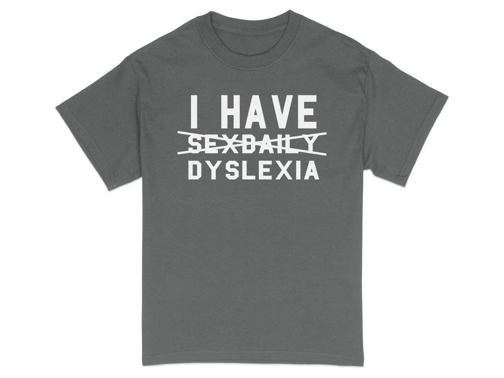 Funny Dyslexia Awareness T-Shirt Humorous Wordplay Graphic Tee Graphic T Shirts Retro Streetwear Short-sleeved Men's T-shirt
