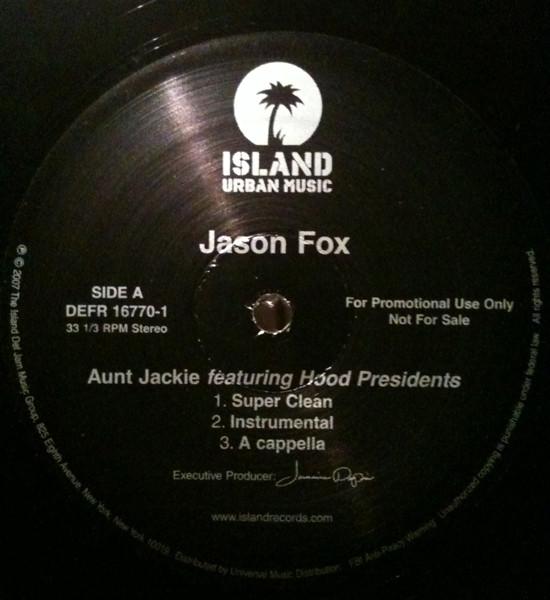 12-дюймовая пластинка JASON FOX - Aunt Jackie DEFR167701PROMO Island Records, 2007 США Рэп и хип-хоп/R&B Б/У