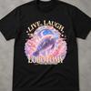 Футболка Live Laugh Lobotomy, Оскорбительные футболки, Радужный подарок, Футболка с дельфином, Очень оскорбительная футболка, Странные подарки, Дельфин, Неносимая футболка