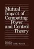 Книга Mutual Impact of Computing Power and Control Theory