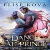 A Dance with the Fae Prince by Elise Kova Paperback Book 9781398713574