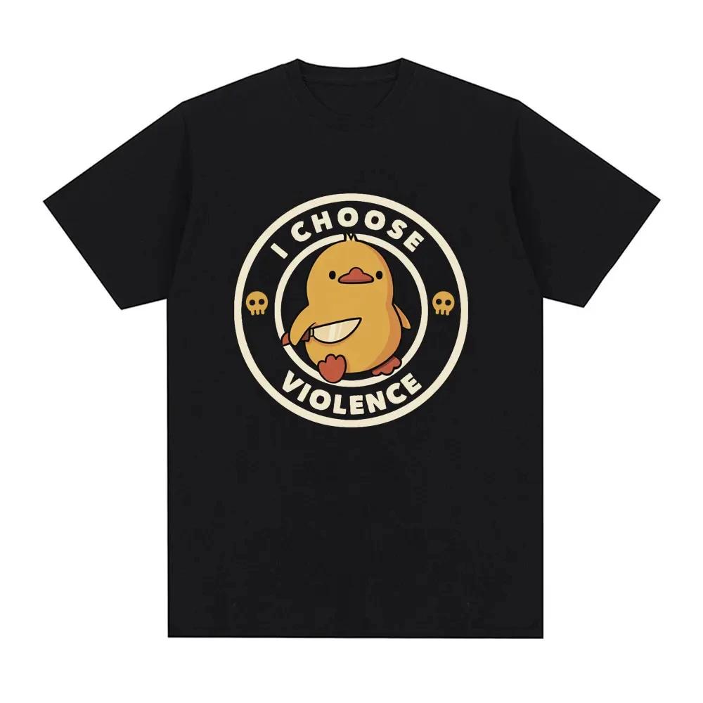 Choose Violence T Shirt Funny Duck Humor Slogan Short Sleeve T-shirts Men Women 100_ Cotton Loose Oversized T-shirt Streetwear