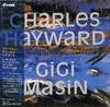 CD GIGI MASIN, CHARLES HAYWARD - Les Nouvelles Musiques De Chambre V PCD94117 SUB ROSA 2022 Japan Obi Dance & Electronica