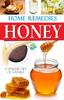 Книга Home Remedies Honey