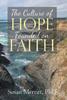 Книга The Culture of Hope Founded On Faith