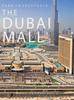 Книга Sand To Spectacle The Dubai Mall : DP Architects