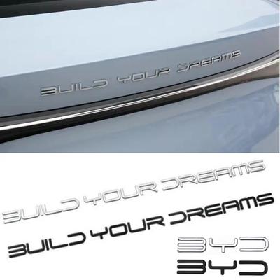 3D Metal Build Your Dreams Letter WORD Logo Emblem Badge Car Bag Signplate Decal Sticker для BYD Han Song Tang Qin PLUS Atto 3