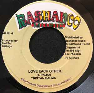 Пластинка 7 дюймов TRISTAN PALMER - Love Each Other NONE Rashanco Music 2002 Ямайка Регги, Ска и Даб Б/у