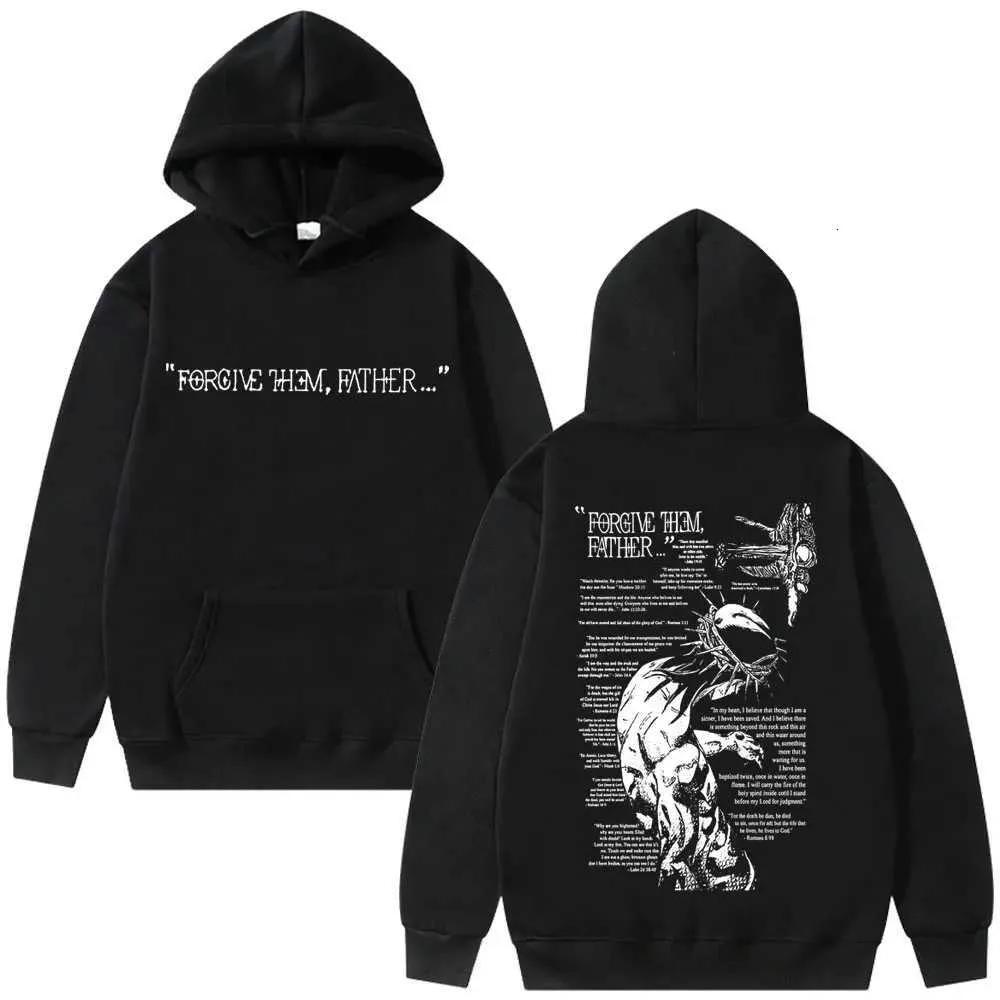 Men's Hoodies Sweatshirts Christian Religious Jesus Forgive Them Father Graphic Hoodie Men Women Gothic Rock Harajuku Sweatshirt Ov