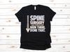 Spine Surgery T-Shirt, Spinal Fusion Surgery, Funny Surgery Gift, Scoliosis Get Well Soon Gift, T-shirt, T-shirt,T-shirt
