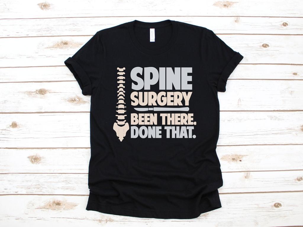 Spine Surgery T-Shirt, Spinal Fusion Surgery, Funny Surgery Gift, Scoliosis Get Well Soon Gift, T-shirt, T-shirt,T-shirt