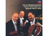 [CD] MENDELSSOHN: PIANO TRIOS NOS 1&2 Nomal Edition Beaux Arts Trio UCCD-4028