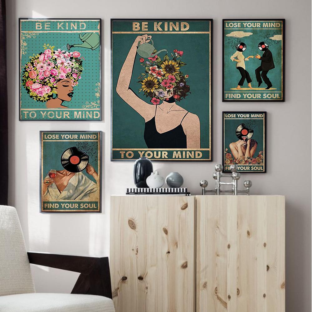 Canvas Painting Mental Be Kind Lose Your Mind Find Your Soul Poster Print Disk Drinking Woman Vintage Poster Wall Art Home Decor