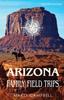 Книга Arizona Family Field Trips : New 5th Edition