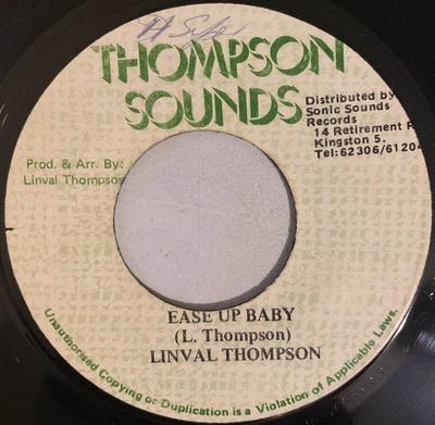 7-дюймовая пластинка LINVAL THOMPSON  Ease Up Baby NONE Thompson Sounds Ямайка Регги Ска Даб Б/у