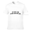If Can Can If No Can No Can Hawaiian Hawaii Funny Tshirt Tops Shirts Graphic Design Cotton Unisexs Tshirts Design