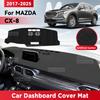 Для MAZDA CX-8 2017-2025 CX8 Автомобильный Коврик на Панель Приборов Солнцезащитный Коврик Предотвращение Отражений Ковер на Приборную Панель Аксессуары для Защиты