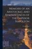 Книга Memoirs of an Aristocrat, and Reminiscences of the Emperor Napoleon