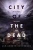 Книга City Of The Dead by Jan Andrew Henderson - Paperback
