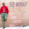 CD RON CARTER - So What CDP724349497627 Blue Note 1998 US Jazz Used