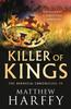 The Killer of Kings Book