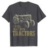 Funny I Still Play With Tractors Farmer Farm Gift Men T-Shirt Plain Mens Tops Tees Personalized T Shirt Cotton Party Clothing