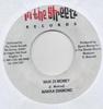 7inch Record MACKA DIAMOND / NATURAL BLACK - Wuk Di Money / Bun A Freaky Party NONE In The Streetz  Jamaica Reggae, Ska & Dub Used