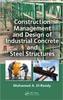 Книга Construction Management and Design of Industrial Concrete and Steel Structures