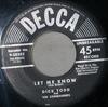 7-дюймовая пластинка DICK TODD & THE COMMANDERS - Let Me Know / Bumming Around 928583 Decca US Поп Б/У