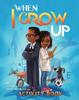 The When I Grow Up Book