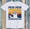 Pew Pew Madafakas Design Cat Drawing Meme Funny Gift Tee T Shirt M1440