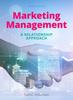 The Marketing Management : A Relationship Approach Book