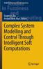Книга Complex System Modelling and Control Through Intelligent Soft Computations : 319