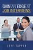 Книга Gain an Edge At Job Interviews