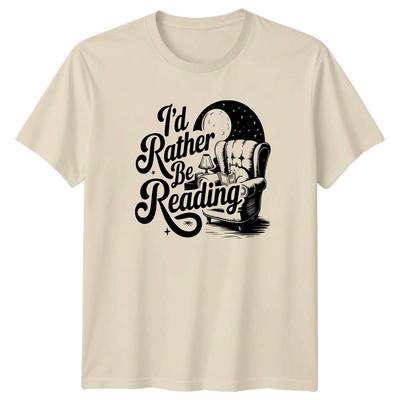 Id Rather Be Reading TShirt Cat Lover Cozy Bookworm Gift For Him And Her