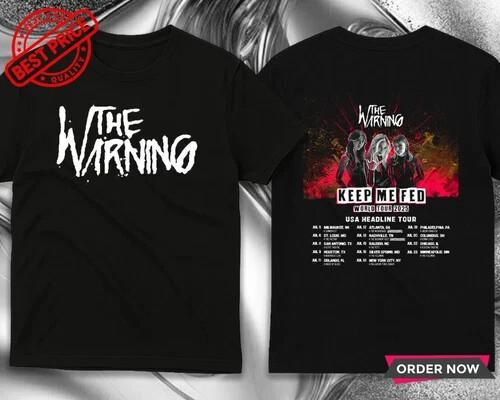 The Warning Keep Me Feed Tour 2026 T-Shirt Double Sided Full Size S-5XL