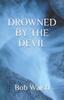 The Drowned by the Devil : 6 Book